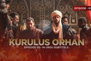 Kurulus Orhan Episode 5